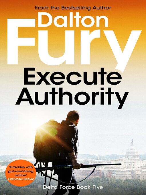 Title details for Execute Authority by Dalton Fury - Available